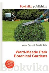 Ward-Meade Park Botanical Gardens