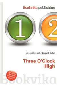 Three O'Clock High