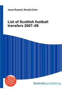 List of Scottish Football Transfers 2007-08