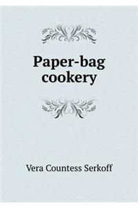 Paper-Bag Cookery