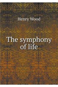 The Symphony of Life