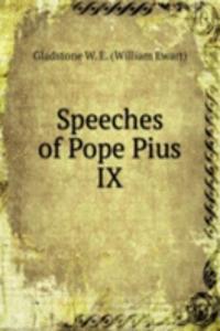 Speeches of Pope Pius IX