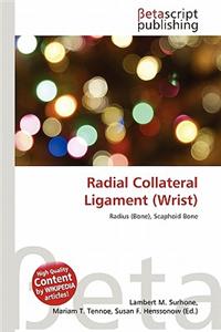 Radial Collateral Ligament (Wrist)
