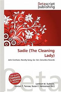 Sadie (the Cleaning Lady)