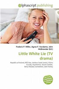 Little White Lie (TV Drama)