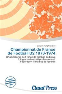 Championnat de France de Football D2 1973-1974