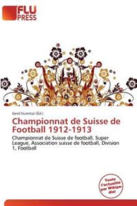 Championnat de Suisse de Football 1912-1913