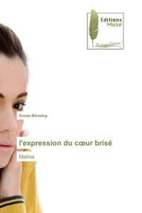 l'expression du coeur brisé