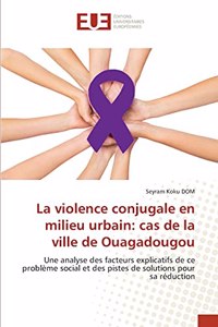 violence conjugale en milieu urbain