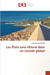 Les États sans littoral dans un monde global