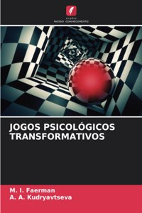 Jogos Psicológicos Transformativos