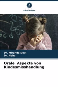 Orale Aspekte von Kindesmisshandlung