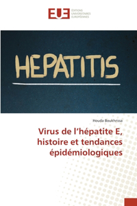 Virus de l'hépatite E, histoire et tendances épidémiologiques