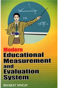 Modern Educational Measurement and Evaluation System