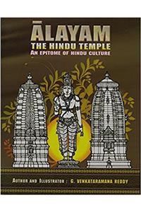 Alayam: The Hindu Temple, An Epitome of Hindu Culture