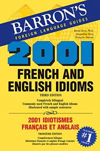 Barron's 2001 French-English Idioms