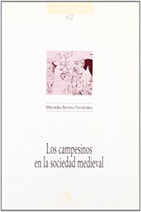 Los campesinos en la sociedad medieval (Cuadernos de historia) (Spanish Edition)