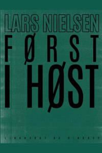 Først i høst