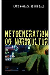 Netgeneration og Nørdkultur
