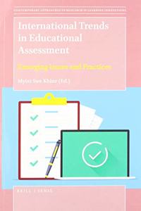 International Trends in Educational Assessment