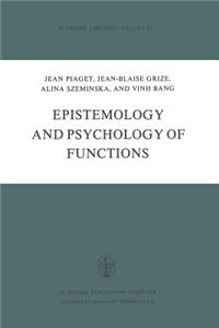 Epistemology and Psychology of Functions