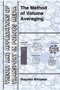 The Method of Volume Averaging