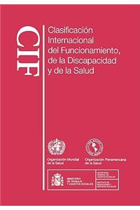 Clasificación Internacional del Funcionamiento, de la Discapacidad Y de la Salud