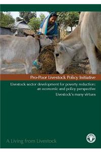 Livestock Sector Development for Poverty Reduction: An Economic and Policy Perspective - Livestock's Many Virtues