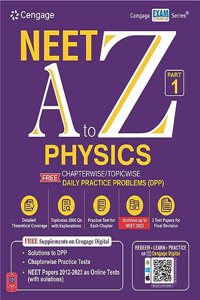 NEET A to Z Physics: Part 1 with Free Online Assessments and Digital Content 2023