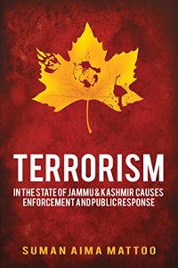 Terrorism in the State of Jammu & Kashmir, Causes, Enforcement and Public Response