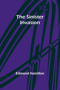 Sinister Invasion