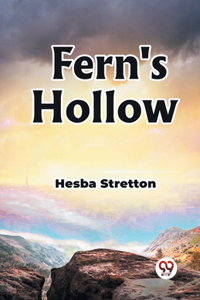 Fern'S Hollow (Edition2023)
