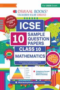 Oswaal ICSE | 10 Sample Question Papers | Class 10 | Mathematics (For 2025 Exam)
