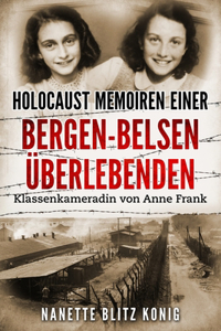 Holocaust Memoiren einer Bergen-Belsen Überlebenden