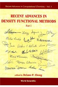 Recent Advances in Density Functional Methods, Part I