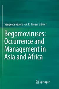 Begomoviruses: Occurrence and Management in Asia and Africa