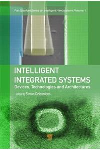 Intelligent Integrated Systems