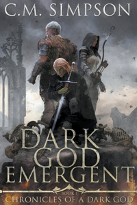 Dark God Emergent