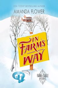 In Farm's Way