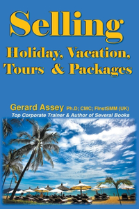 Selling Holiday, Vacation, Tours & Packages