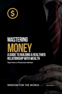 Mastering Money