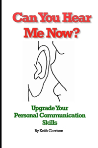 Can You Hear Me Now?