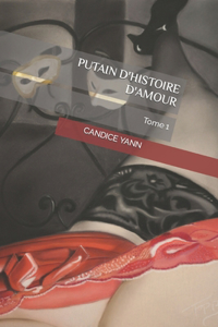 Putain d'Histoire d'Amour