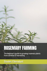 Rosemary Farming