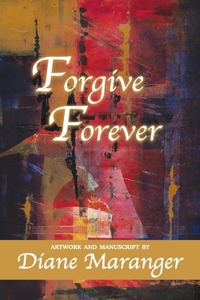 Forgive Forever