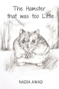 The Hamster That was Too Little