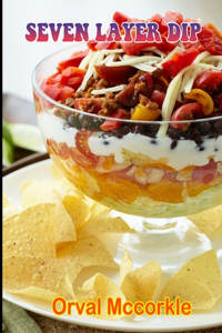 Seven Layer Dip