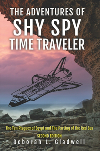 Adventures of Shy Spy Time Traveler