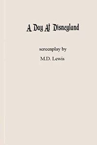 A Day At Disneyland