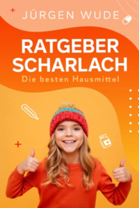 Ratgeber Scharlach